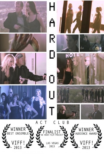 Hard Out | 2013