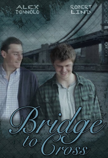 Bridge to Cross | 2013