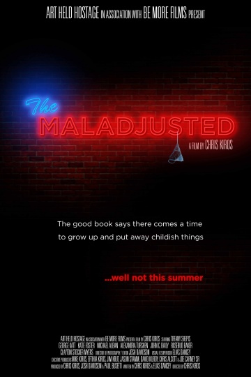 The Maladjusted | 2013