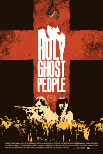 Holy Ghost People | 2013