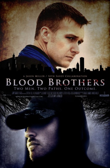 Blood Brothers | 2013