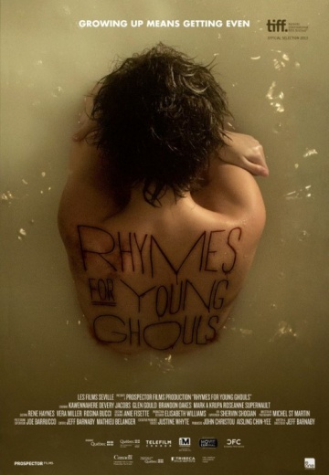 Rhymes for Young Ghouls | 2013