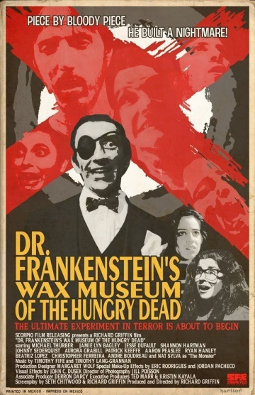 Dr. Frankenstein's Wax Museum of the Hungry Dead | 2013