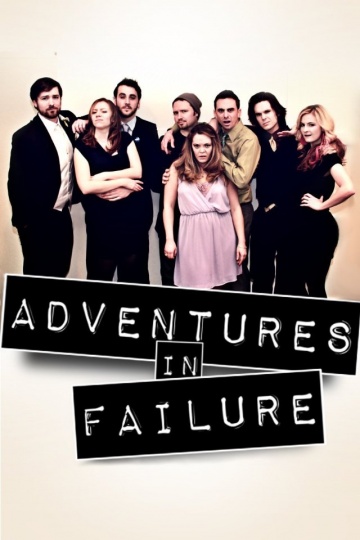 Adventures in Failure | 2013