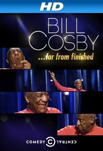 Bill Cosby: Far from Finished | 2013