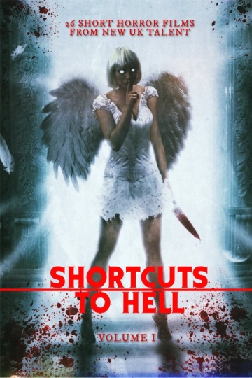 Shortcuts to Hell: Volume 1 | 2013