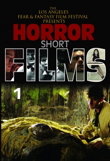 Horror Shorts Volume 1 | 2013