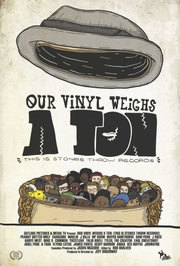 Our Vinyl Weighs a Ton: This Is Stones Throw Records | 2013