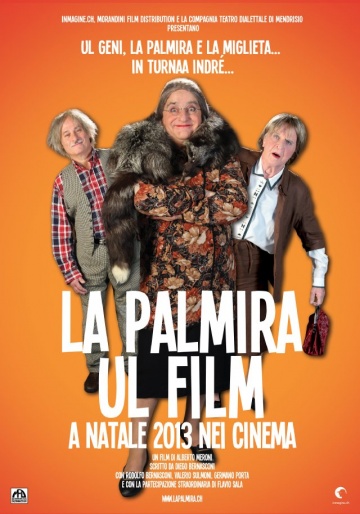 La palmira - Ul film | 2013