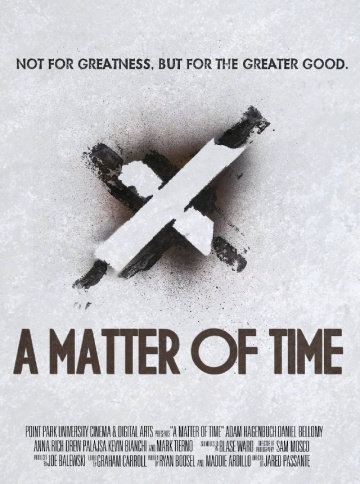 A Matter of Time | 2013