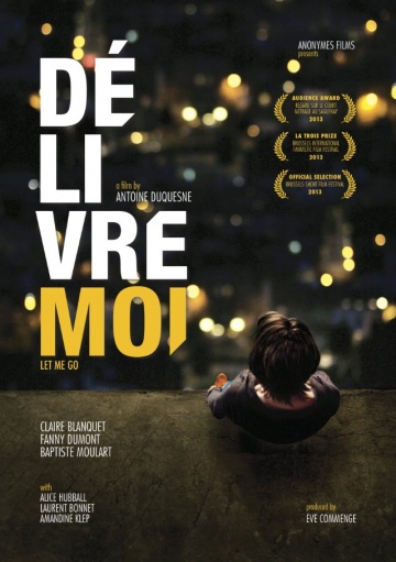 Delivre-moi | 2013