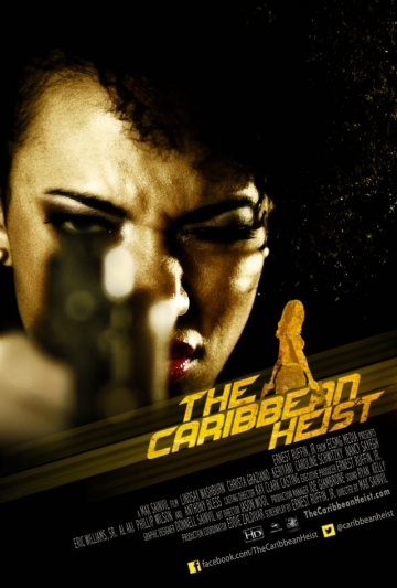 The Caribbean Heist | 2013