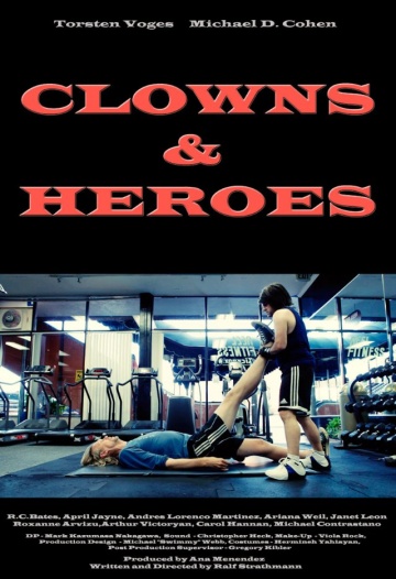 Clowns & Heroes | 2013