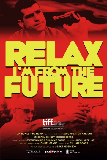 Relax, I'm from the Future | 2013