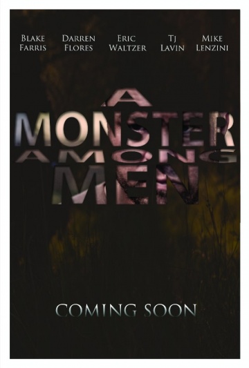 A Monster Among Men | 2013