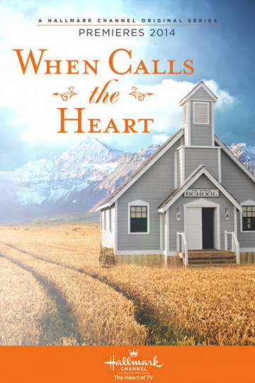 When Calls the Heart | 2013