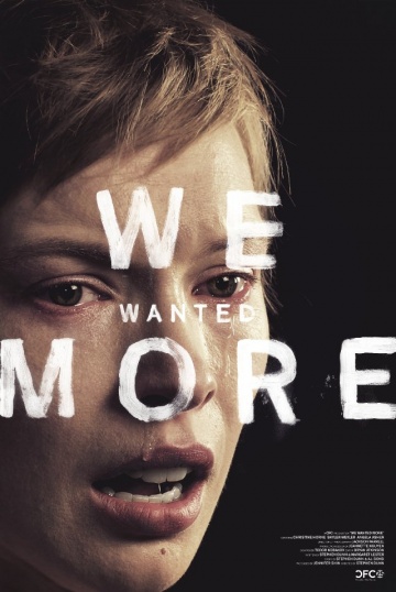 We Wanted More | 2013