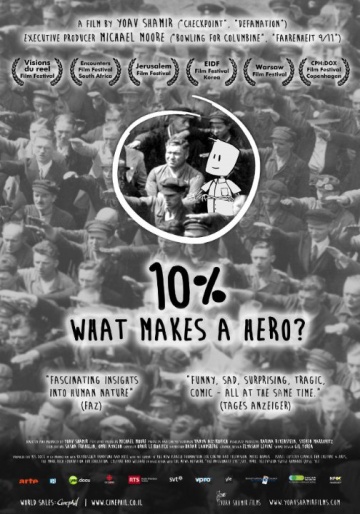 10%: What Makes a Hero? | 2013