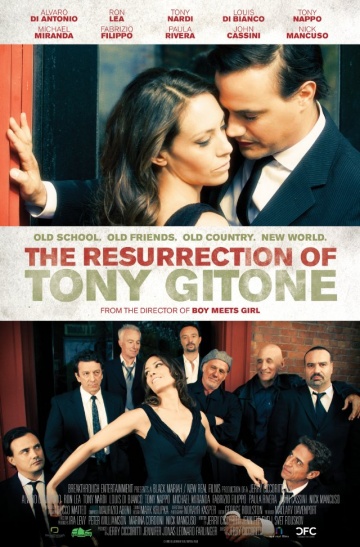 The Resurrection of Tony Gitone | 2013