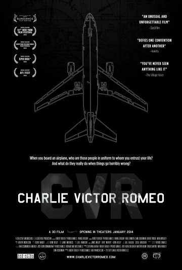 Charlie Victor Romeo | 2013