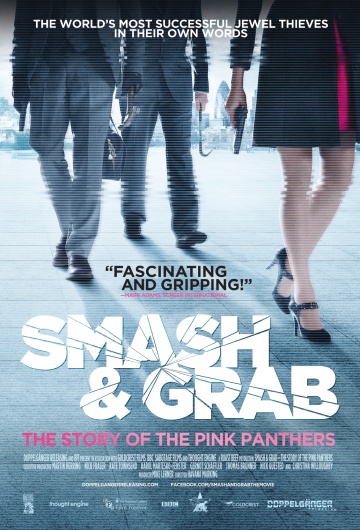 Smash & Grab: The Story of the Pink Panthers | 2013