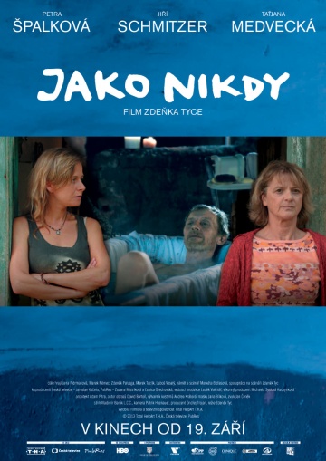 Jako nikdy | 2013