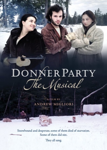 Donner Party: The Musical | 2013