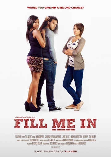 Fill Me In | 2013